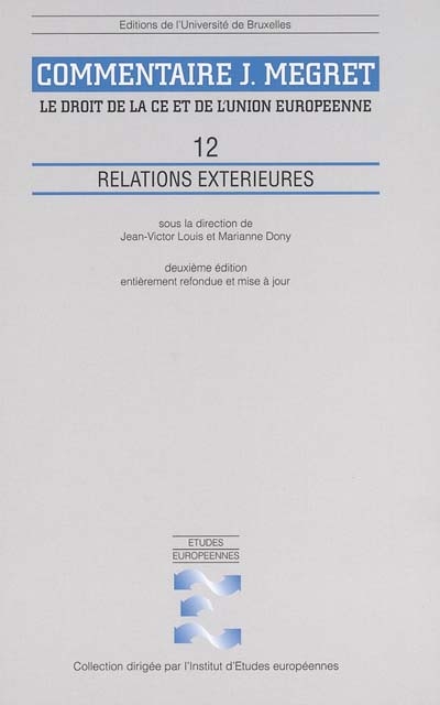Relations extérieures - Commentaires Megret Volume  12