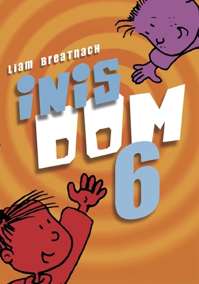 Inis Dom Book 6