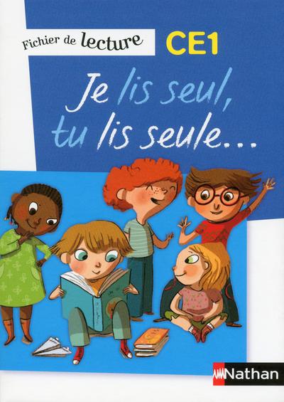 Je lis seul, Tu lis seule - Fiches de lecture CE1
