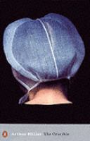 The Crucible : A Play in Four Acts