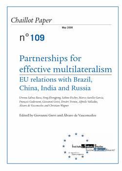 Partnerships for effective multilateralism - EU relations with Brazil, China, India and Russia