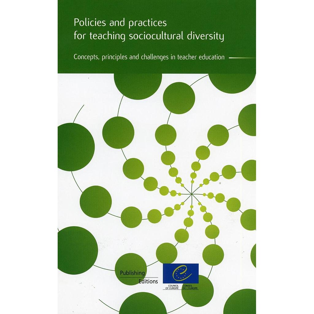 Policies and practices for teaching sociocultural diversity - Concepts, principles and challenges in teacher education
