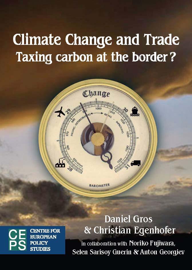 Climate Change and Trade: Taxing carbon at the border?