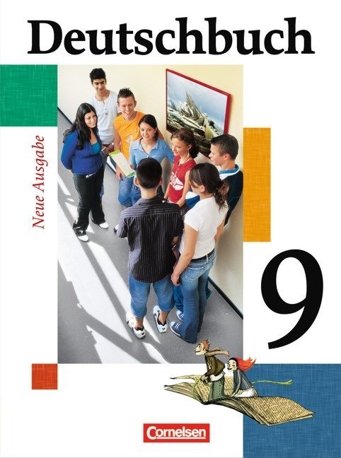 Deutschbuch 9 Sprach und Lesebuch