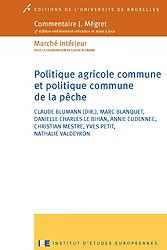 Politique agricole commune et politique commune de la pêche - 3e édition