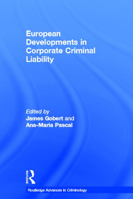 European Developements in Corporate Criminal Liability