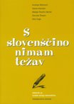 S slovenscino nimam tezav (CD prilozen)