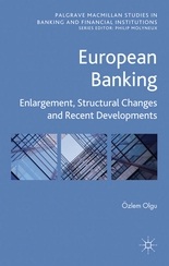 European Banking - Enlargement, Structural Changes and Recent Developments