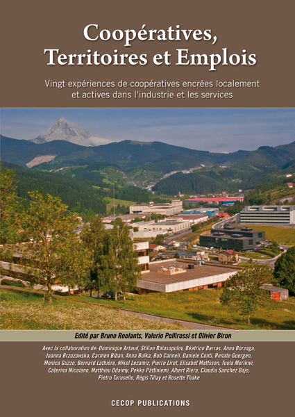 Coopératives, Territoires et Emplois : vingt expériences de coopératives encrées localement et actives dans l’industrie et les services en Europe