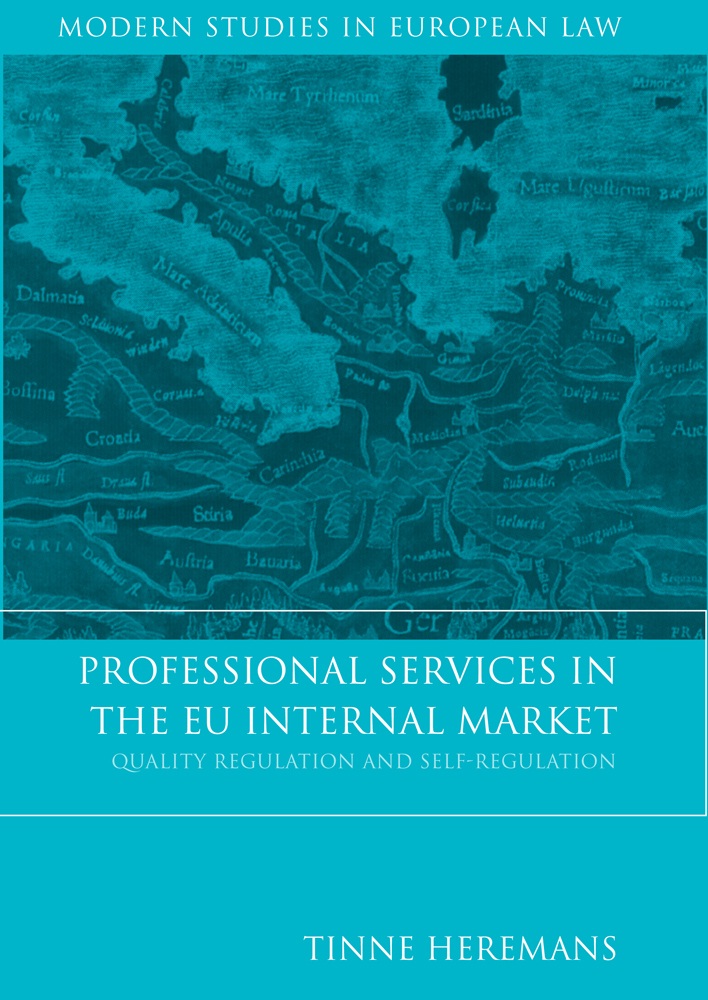 Professional Services in the EU Internal Market - Quality Regulation and Self-Regulation