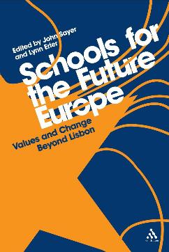 Schools for the Future Europe
 - Values and Change Beyond Lisbon