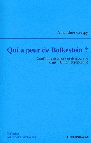 Qui a peur de Bolkestein ? : conflit, résistances et démocratie dans l'Union européenne