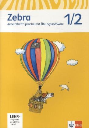 Zebra Arbeitsheft Sprache 1/2 Schuljahr