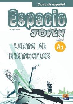 Espacio Joven A1 - Libro de ejercicios