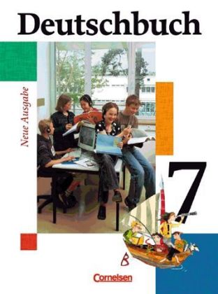 Deutschbuch, Gymnasium Allgemeine Ausgabe, Neue Ausgabe - 7. Schuljahr, Schülerbuch