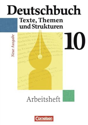 Deutschbuch Gymnasium - Arbeitsheft mit Lösungen - 10. Schuljahr