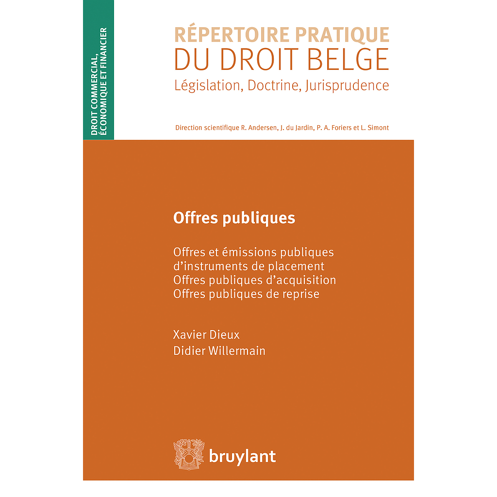 Offres publiques d'acquisition, de reprise et d'instruments de placement