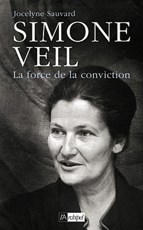 Simone Veil - la force de la conviction