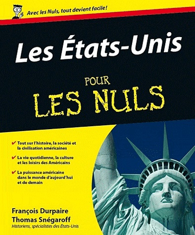 Les Etats-Unis pour les nuls