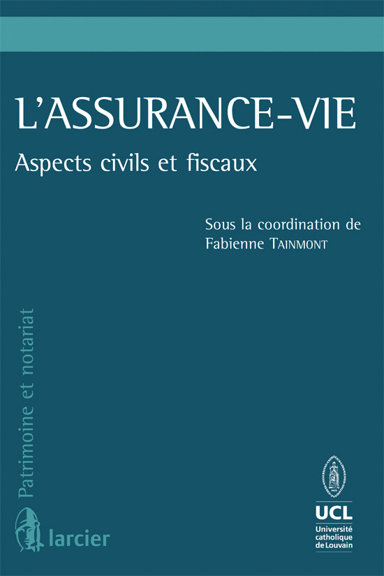 L'assurance-vie - Aspects civils et fiscaux