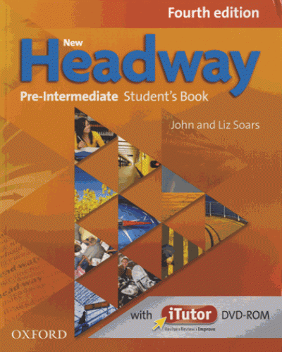 New Headway Pre-Intermediate (4th Edition) Student's Book