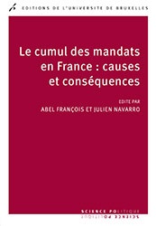 Le cumul des mandats en France : causes et conséquences