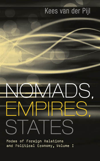 Nomads, Empires, States - Modes of Foreign Relations and Political Economy, Volume I