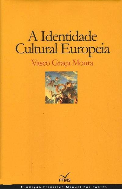 A Identidade Cultural Europeia