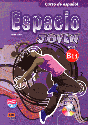 Espacio Joven B1.1 - Libro del alumno