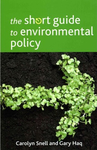 The Short Guide to Environmental Policy