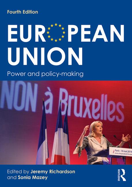European Union - Power and policy-making - 4th Edition