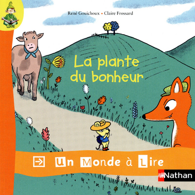 Un monde à lire : la plante du bonheur