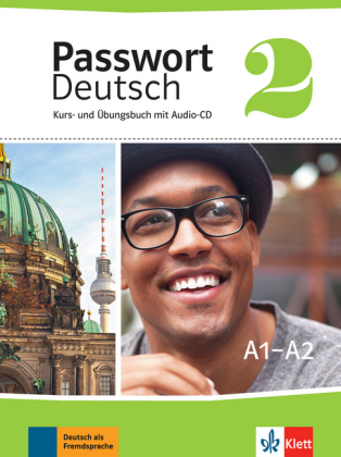 Passwort Deutsch, Neue Ausgabe.  Bd.2 Kurs- und Übungsbuch, m. Audio-CD