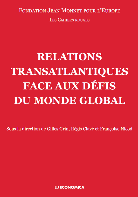 Relations transatlantiques face aux défis du monde global