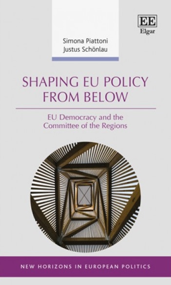 Shaping EU Policy from Below - EU Democracy and the Committee of the Regions