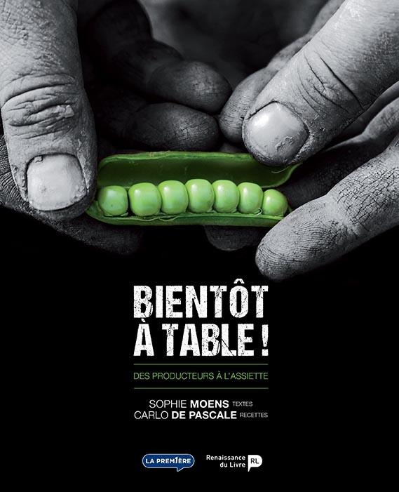 Bientôt à table