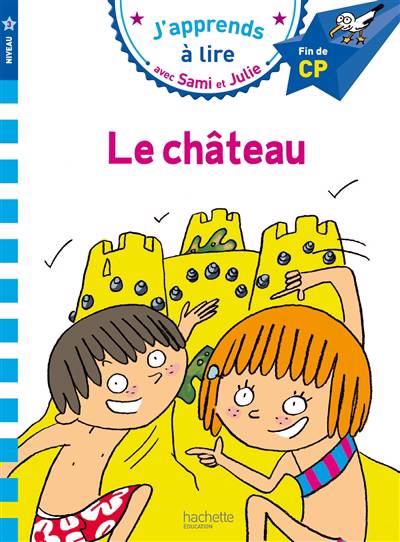 J'apprends à lire avec Sami et Julie - Le château - Fin de CP, niveau 3