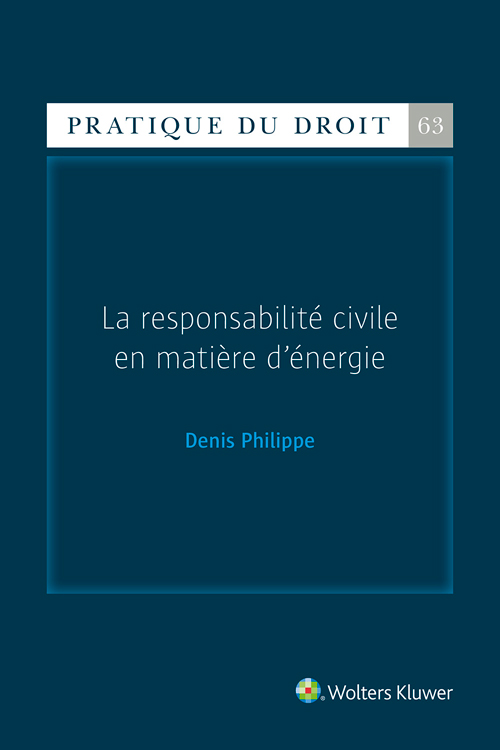 La responsabilité civile en matière d'énergie