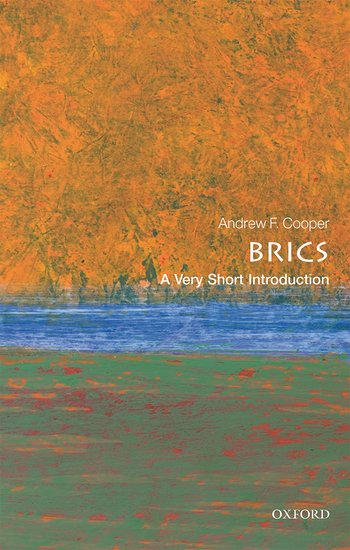 The BRICS: A Very Short Introduction