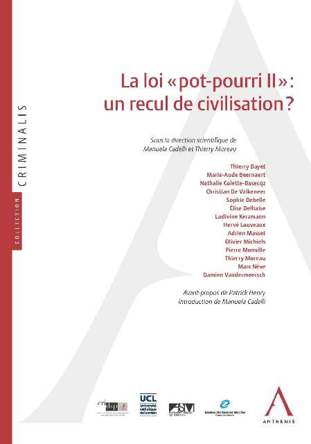 La loi « pot-pourri II » : un recul de civilisation ?