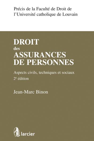 Droit des assurances de personnes Aspects civils, techniques et sociaux