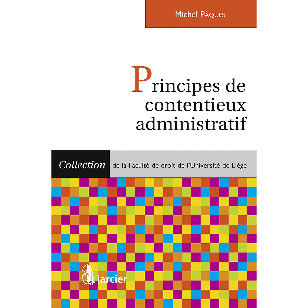 Principes de contentieux administratif