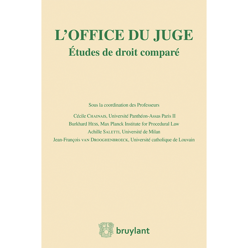 L'office du juge- Etudes de droit comparé