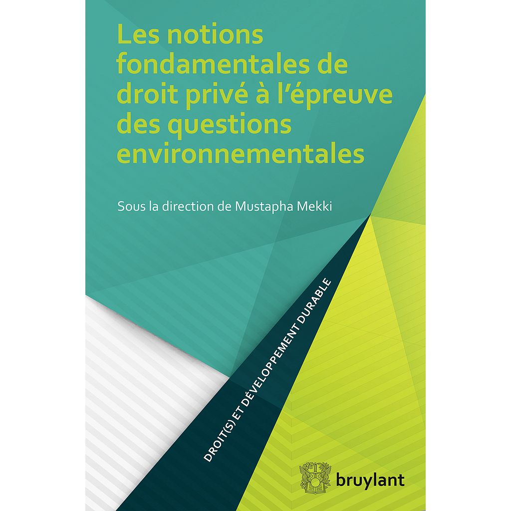 Notions fondamentales de droit privé et environnement