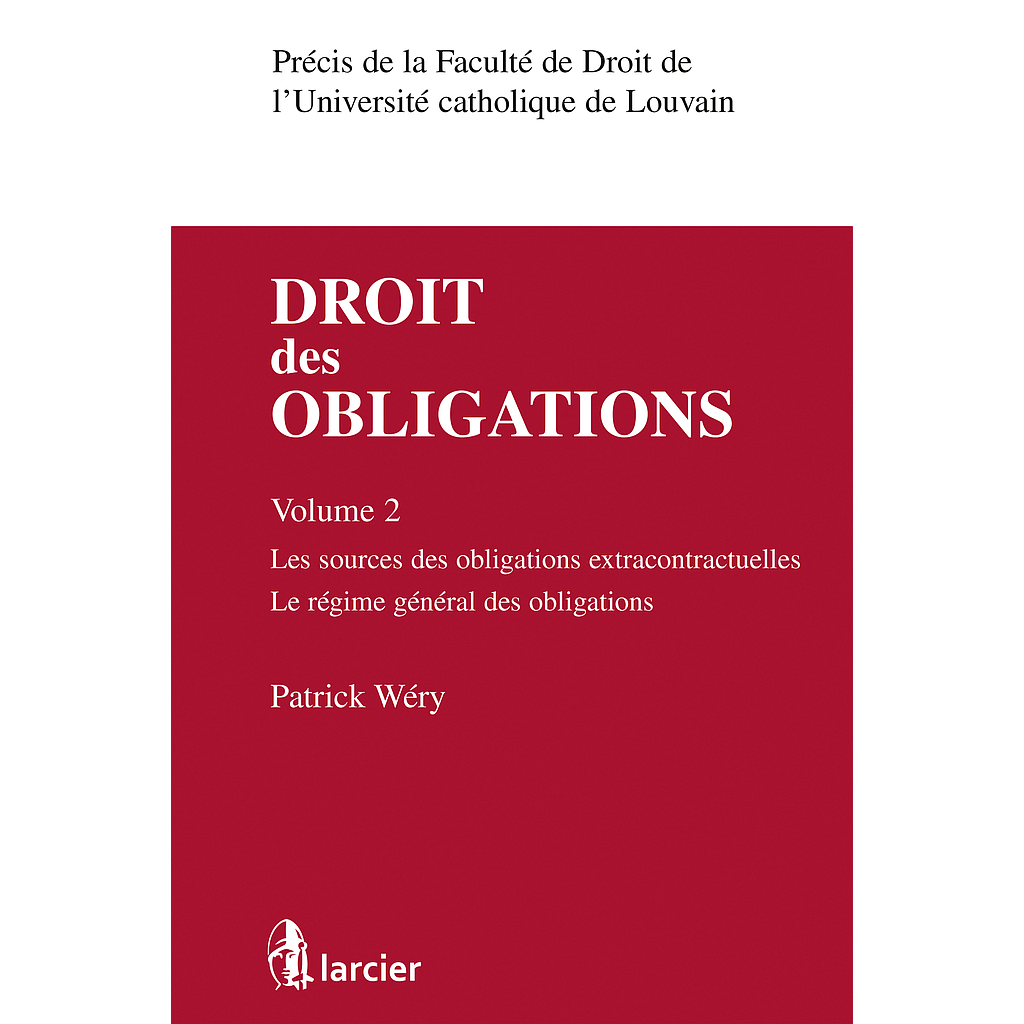 Droit des obligations – Volume 2