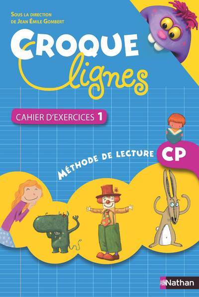 Croque-Lignes Cahier d'exercices CP1
