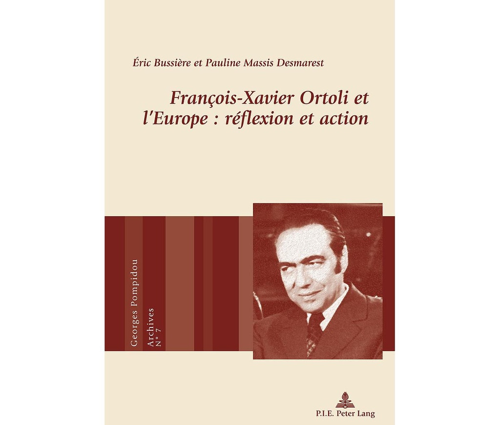 François-Xavier Ortoli et l’Europe : réflexion et action
