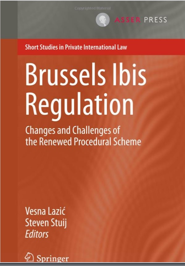 Brussels Ibis Regulation. Changes and Challenges of the Renewed Procedural Scheme