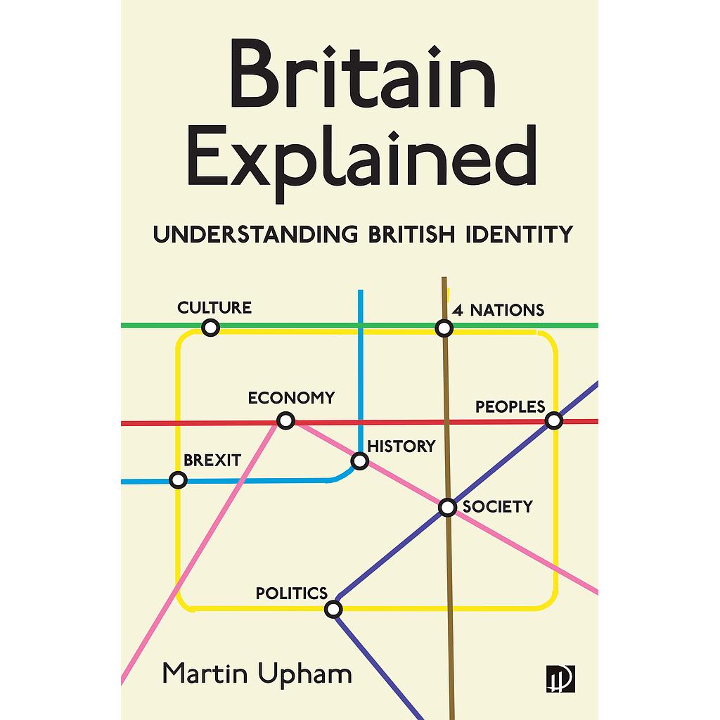 Britain Explained: Understanding British Identity