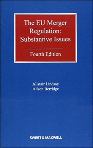 EU Merger Regulation - Substantive Issues